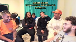 Adin Ross Funniest Moments Compilation part 11