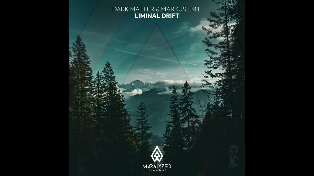 Watch Dark Matter & Markus Emil - Liminal Drift (Intro Mix) on YouTube Watch Dark Matter & Markus Emil - Liminal Drift (Intro Mix) on YouTube