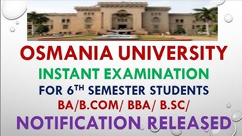 ou degree instant examination for 6 semester //notification released //osmania university//