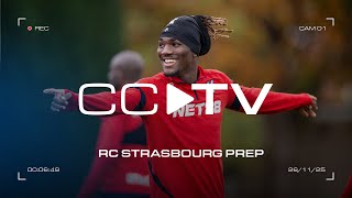 Cctv Rc Strasbourg Preparations