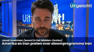 Uitgelicht 14 April 2025 - Jacob Hoekman Over Gesprekken Amerika En Iran Over Atoomprogramma