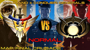 C&C: GENERALS || USA VS GLA || #3 || SKIRMISH || OFFICIAL MAP: FINAL CRUSADE || (NORMAL)