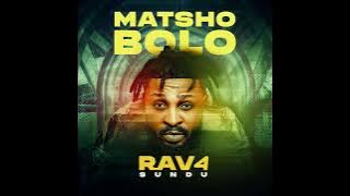 RAV4 Sundu - Matshobolo (Audio Officiel)