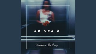 So nôs 2
