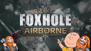 Planes, Trains & Automobiles - Bearovia in Foxhole live war on Charlie | BRB Air Cav o7