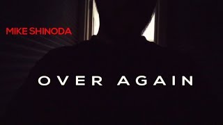 Over Again - Mike Shinoda (Lyric Video-Traduzione ITA)