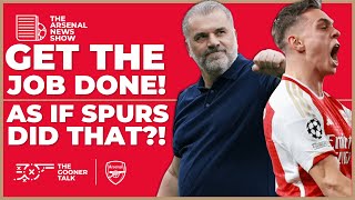 The Arsenal News Show Ep476 Take It To The Final Game City Win Spurs Do What? More