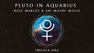 Pluto in Aquarius class promo -- JWG Association of Evolutionary Astrology 2/4/2023
