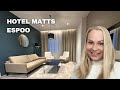 Staycation in  hotel matts espoo finland  language