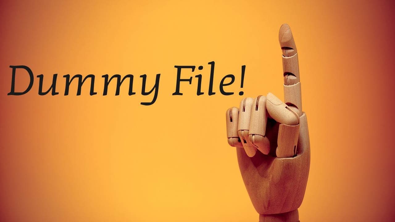 How to create a Dummy File YouTube