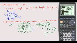 CPM Precalculus 1-138 - Find the angle measurements of a right triangle