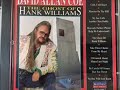 I Dreamed About Mama Last Night by David Allan Coe from his album The Ghost of Hank Williams