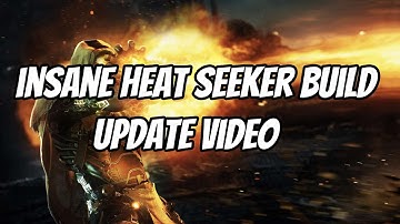 Outriders Worldslayer | BEST HEAT SEEKER BUILD UDPATE!  | INSANE BUILD JUST GOT BETTER!