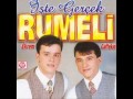 İŞTE GERÇEK RUMELİ - ÇAYSUKARİYA