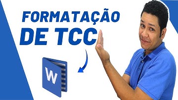 Formatação Completa de TCC no Word  (Parágrafos, fonte, espaçamento ABNT - Atualizado 2025)