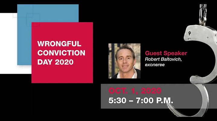 Wrongful Conviction Day 2020 with guest Robert Bal...