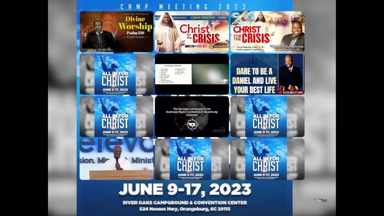 Sabbath Service SAC Camp Meeting June 17, 2023 YouTube