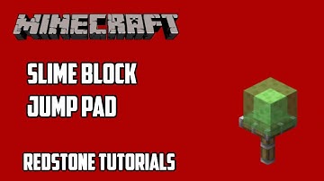 Minecraft Slime Block Jump Pad - Redstone Tutorials