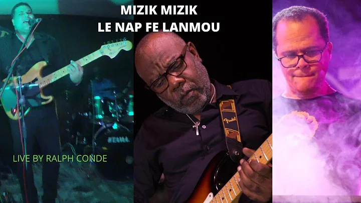 MIZIK MIZIK L nap f lanmou Live With RALPH CONDE