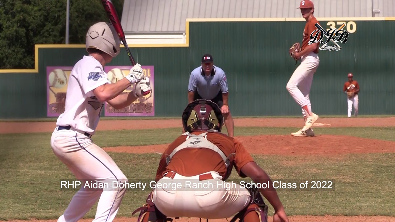 RHP Aidan Doherty George Ranch High School Class of 2022 - YouTube