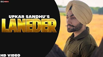 Laneder Dhol Mix | Upkar Sandhu | New Audio Song | Punjabi Song 2019 | Shaunki Sardar