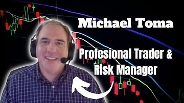 Manage Risk with Professional Trader, Michael Toma!   (**Real Traders Podcast**)