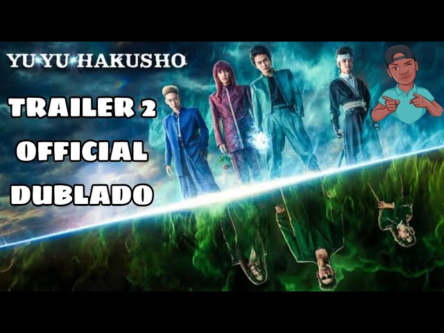 YU YU HAKUSHO  Teaser Trailer (2023) Dublado + [versão mod] 