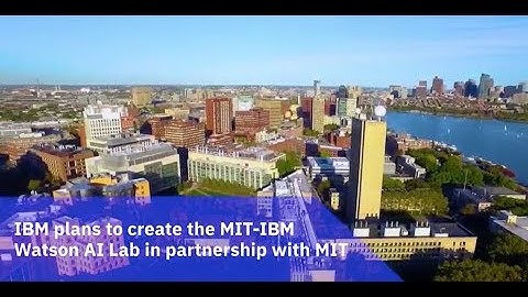 New MIT-IBM Watson AI Lab: 5 things to know