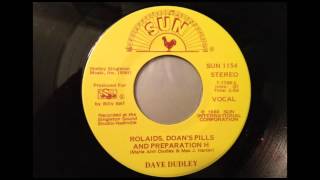 Video thumbnail of "Dave Dudley - Rolaids, Doan's Pills and Preparation H"