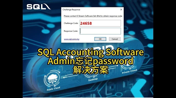 SQL Accounting Software- Admin忘记Password怎么办？来看Bryan的解决方案