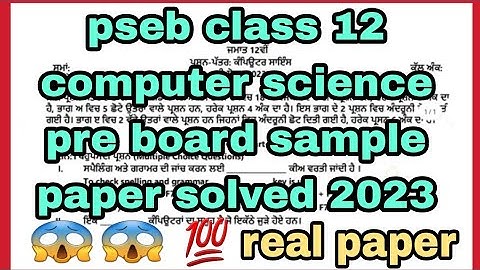 pseb class -12 computer science pre board sample paper solved 2023