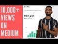 How To Get More Views On Medium Right Away!