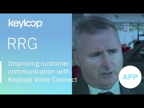 RRG - Keyloop Voice Connect - Improving customer communication