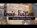 Louis Vuitton Themed Party - YouTube