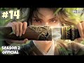 Journey of a Young Swordsman Against Heavens to Become Unstoppable Season 2 Part 14 Explain in Hindi