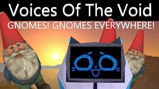 Cursed by Gnomes... Voices of the Void v0.8.2 UPDATE