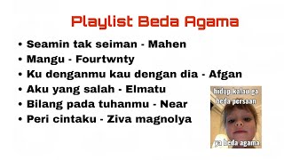 Kumpulan lagu cinta beda agama | beda keyakinan | perfe☪️✝️