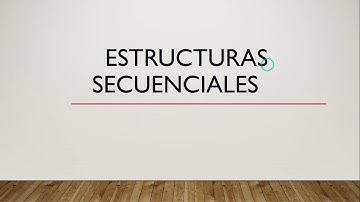 Estructuras secuenciales y condicional simple