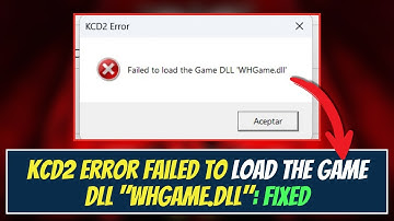 Fix Kingdom Come Deliverance II KCD2 Error Failed To Load The Game DLL "WHGame.dll"