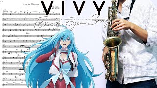 【Vivy -Fluorite Eye's Song-】Sing My Pleasure【楽譜あり】サックスで吹いてみた [Sheet Music] Saxophone Cover