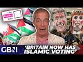 We now have islamic voting in britain  sectarian politics is here to stay  nigel farage