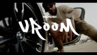 Video thumbnail of "NUCCI - VROOM(OFFICIAL VIDEO)"