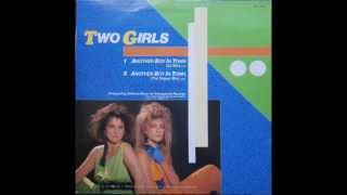 Video thumbnail of "TWO GIRLS-ANOTHER BOY IN TOWN"