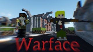 WARFACE – Приключения Minecraft