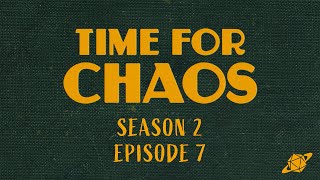 Spice It Up! | Time For Chaos S2 E7 | Call of Cthulhu Masks of Nyarlathotep