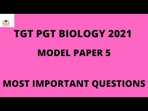 TGT||PGT||LT GRADE|| BIOLOGY|| MODEL PAPER 5 || PRACTICE SET || MOST IMPORTANT QUESTIONS||