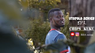 UTOPOLO SERIES Episode 1, CHIPS KUKU/cheka vunja mbavu zako