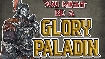 You Might Be an Oath of Glory Paladin | Paladin Subclass Guide for DND 5e (2014)