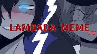 LAMBADA MEME //YBG animation (Loop)// ⚠️ Blood warning//