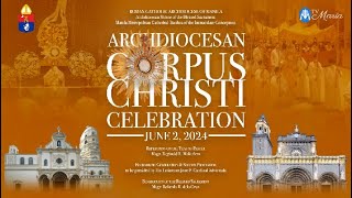 LIVE: Archdiocesan Corpus Christi Celebration (June 2, 2024)